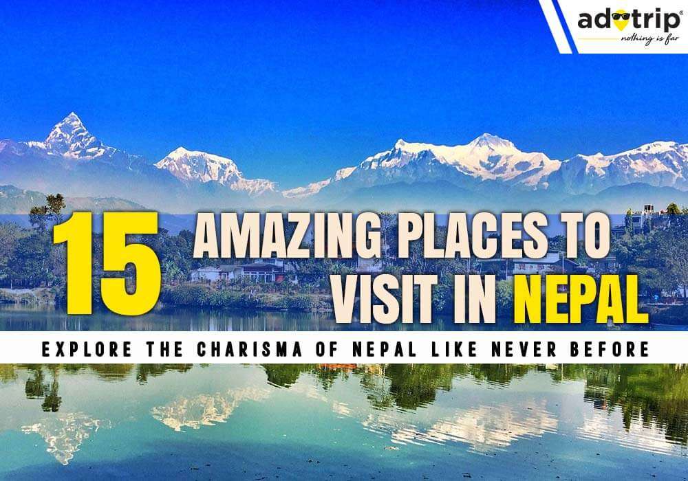 Places To Visit In Nepal